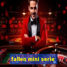 fallen mini serie